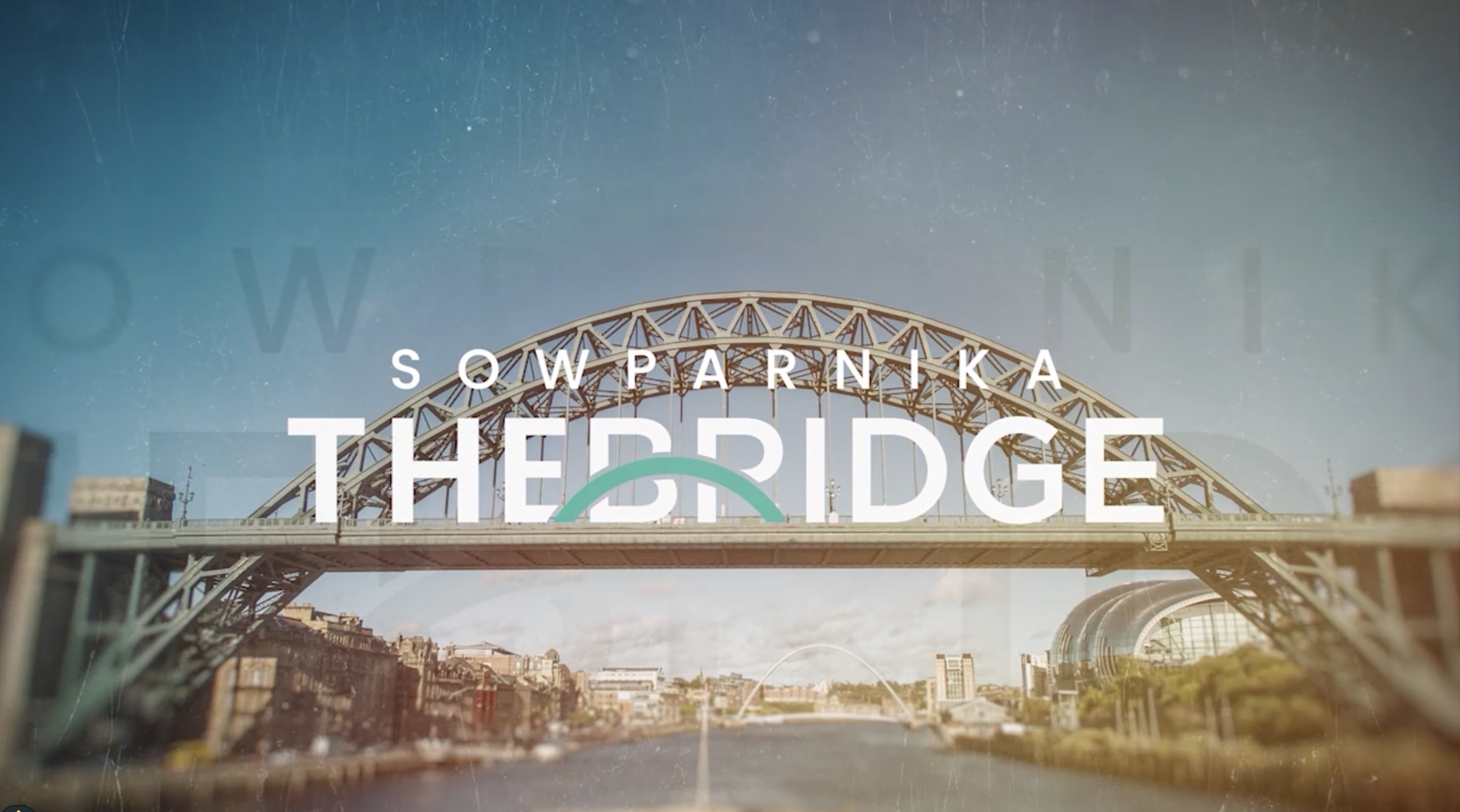 Sowparika The Bridge