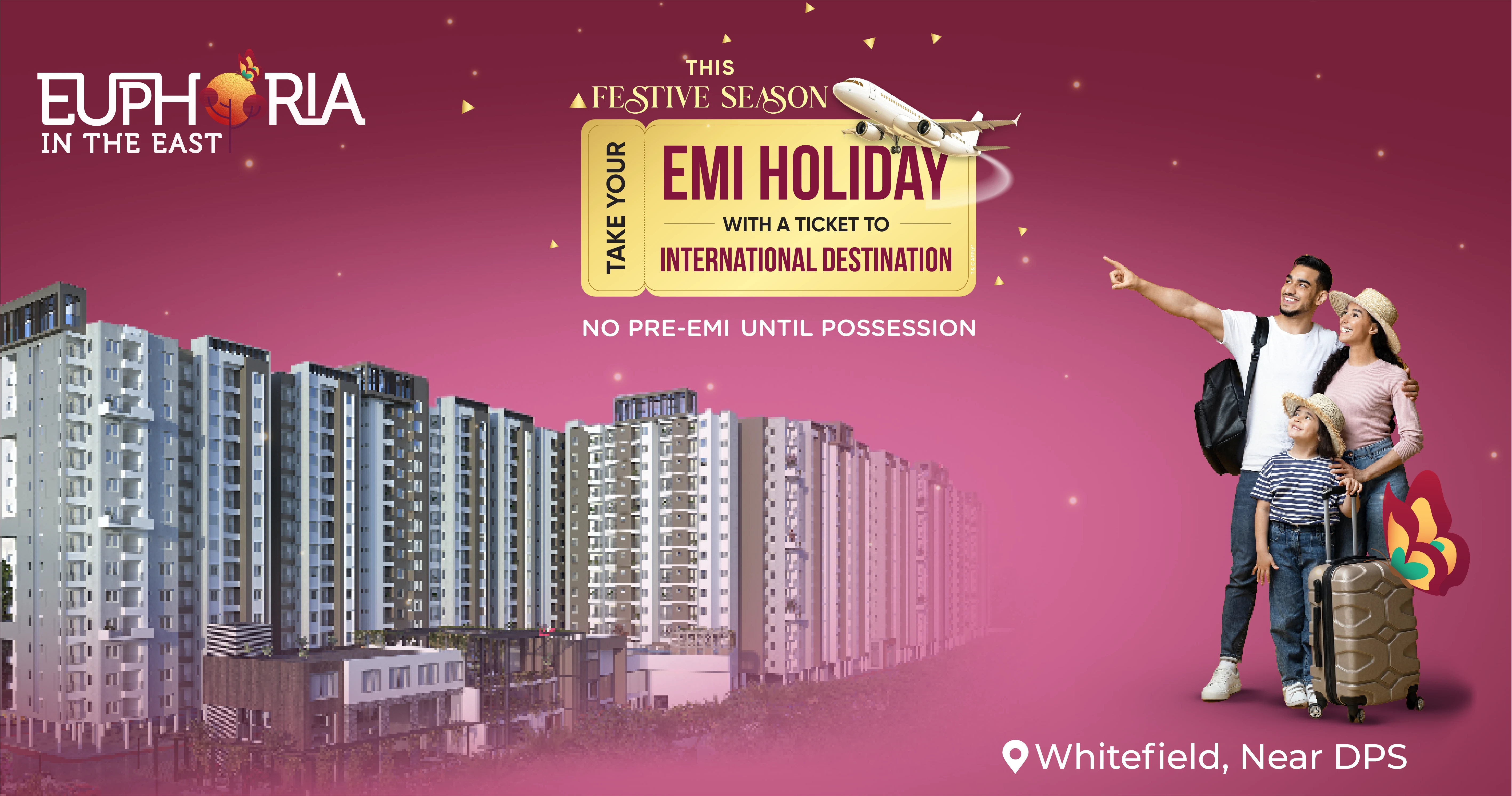 Sowparnika Euphoria In The East This Fastive Season take your EMI Holiday with a Ticket to International Destination ,No Pre Emi Until Possession, Own Your Dream Home with Just 10% Payment